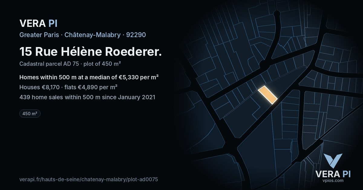 15 Rue Hélène Roederer, Châtenay-Malabry at night – the plot lit, the parcels around coloured by the prices near them