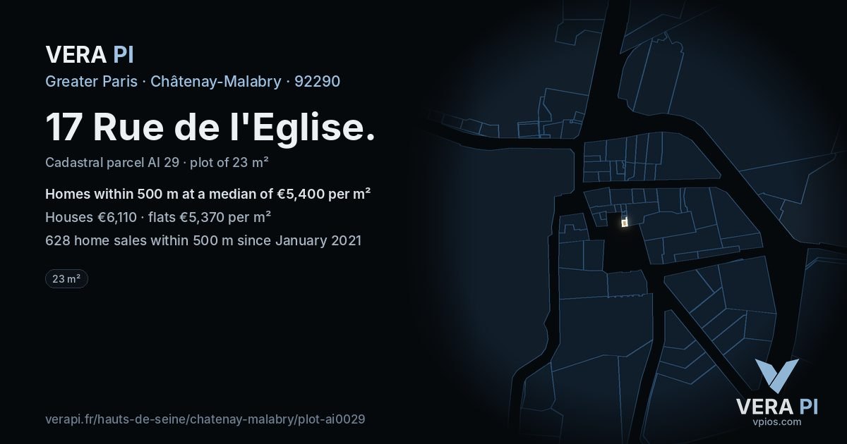 17 Rue de l'Eglise, Châtenay-Malabry at night – the plot lit, the parcels around coloured by the prices near them