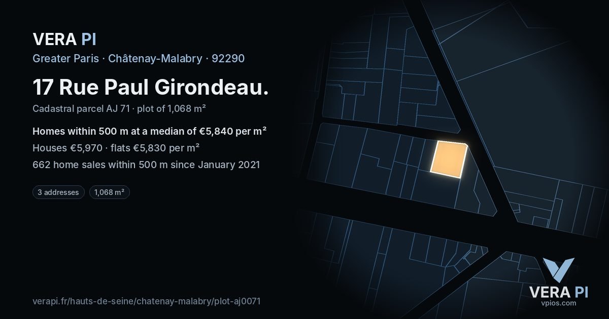 17 Rue Paul Girondeau, Châtenay-Malabry at night – the plot lit, the parcels around coloured by the prices near them