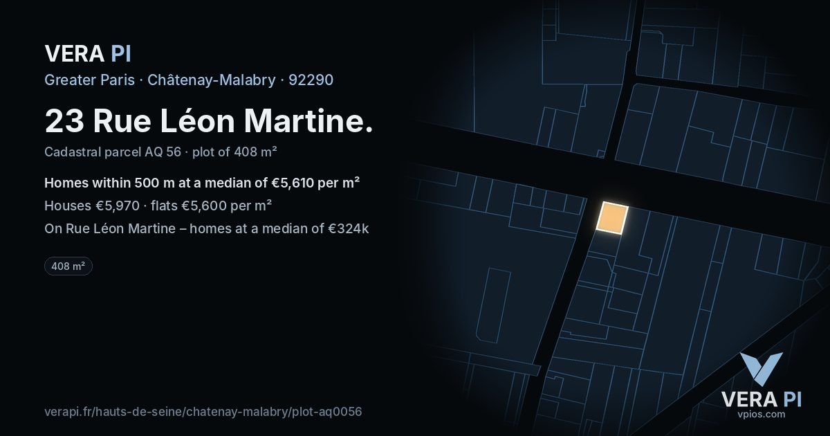 23 Rue Léon Martine, Châtenay-Malabry at night – the plot lit, the parcels around coloured by the prices near them