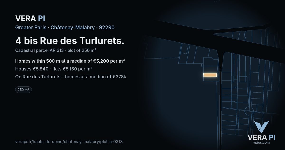 4 bis Rue des Turlurets, Châtenay-Malabry at night – the plot lit, the parcels around coloured by the prices near them