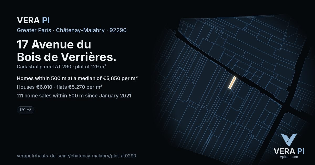 17 Avenue du Bois de Verrières, Châtenay-Malabry at night – the plot lit, the parcels around coloured by the prices near them