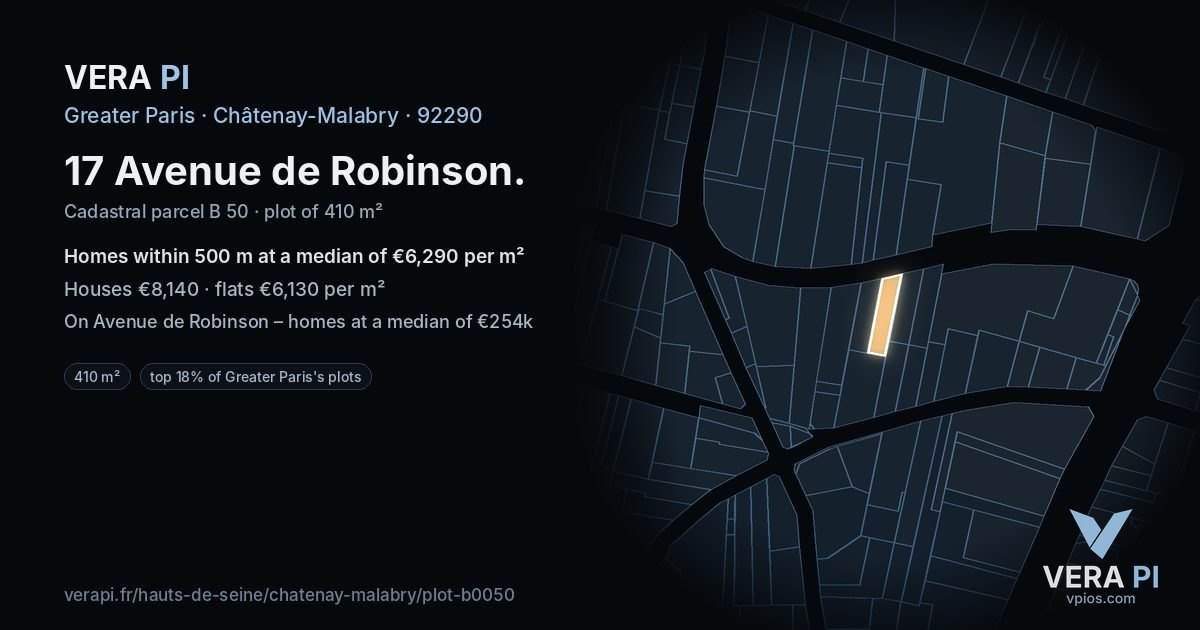 17 Avenue de Robinson, Châtenay-Malabry at night – the plot lit, the parcels around coloured by the prices near them