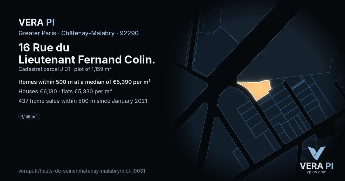 16 Rue du Lieutenant Fernand Colin, Châtenay-Malabry at night – the plot lit, the parcels around coloured by the prices near them
