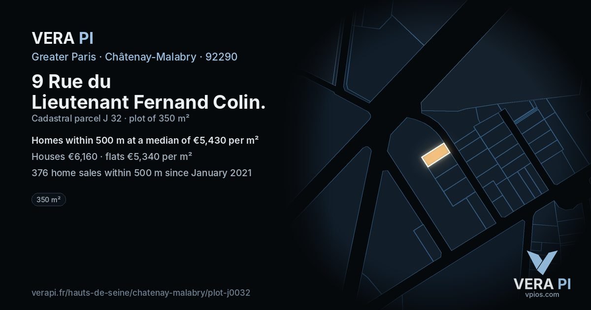 9 Rue du Lieutenant Fernand Colin, Châtenay-Malabry at night – the plot lit, the parcels around coloured by the prices near them