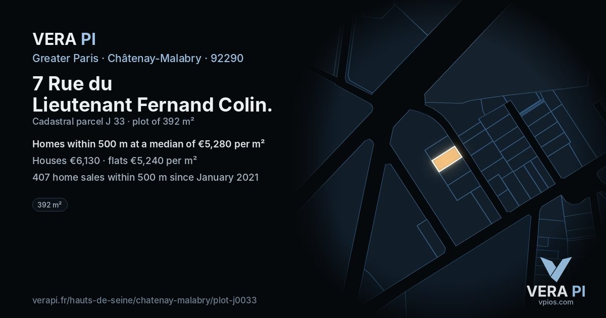 7 Rue du Lieutenant Fernand Colin, Châtenay-Malabry at night – the plot lit, the parcels around coloured by the prices near them