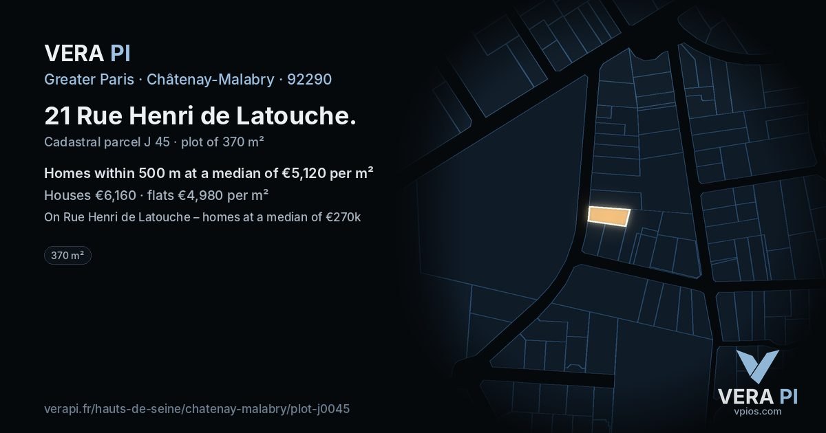 21 Rue Henri de Latouche, Châtenay-Malabry at night – the plot lit, the parcels around coloured by the prices near them
