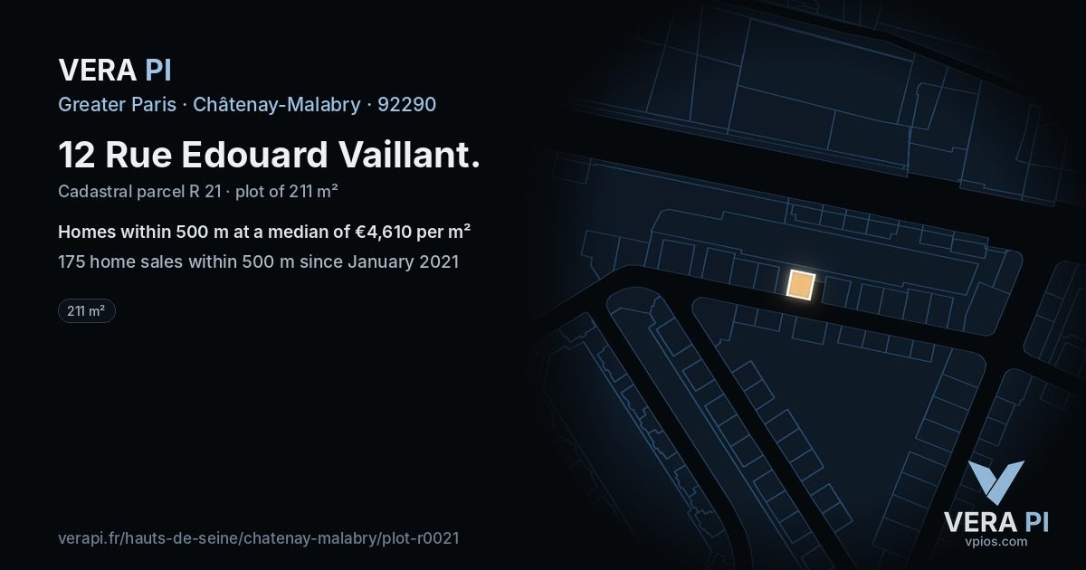 12 Rue Edouard Vaillant, Châtenay-Malabry at night – the plot lit, the parcels around coloured by the prices near them