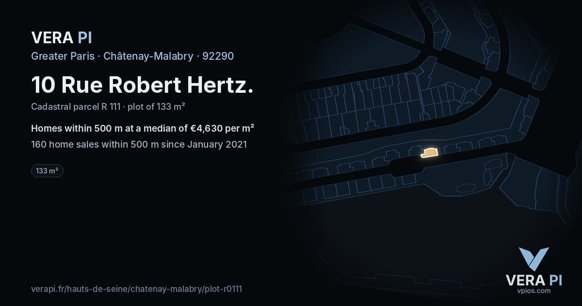 10 Rue Robert Hertz, Châtenay-Malabry at night – the plot lit, the parcels around coloured by the prices near them