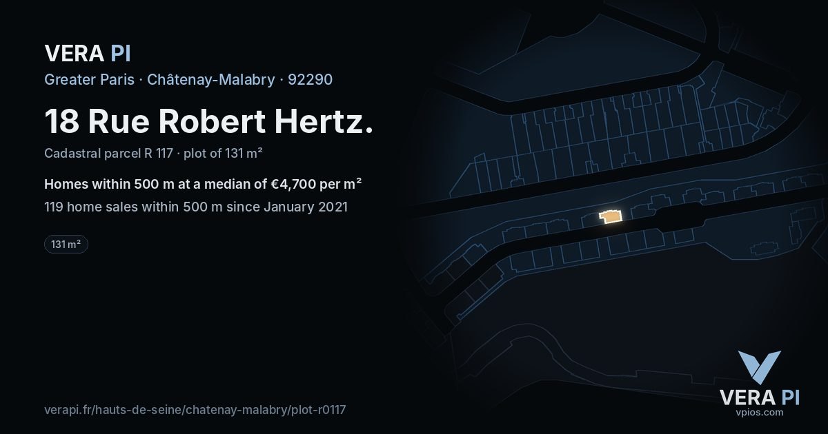 18 Rue Robert Hertz, Châtenay-Malabry at night – the plot lit, the parcels around coloured by the prices near them