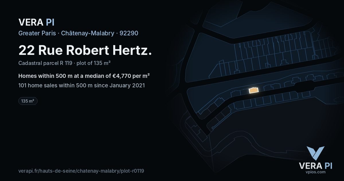 22 Rue Robert Hertz, Châtenay-Malabry at night – the plot lit, the parcels around coloured by the prices near them