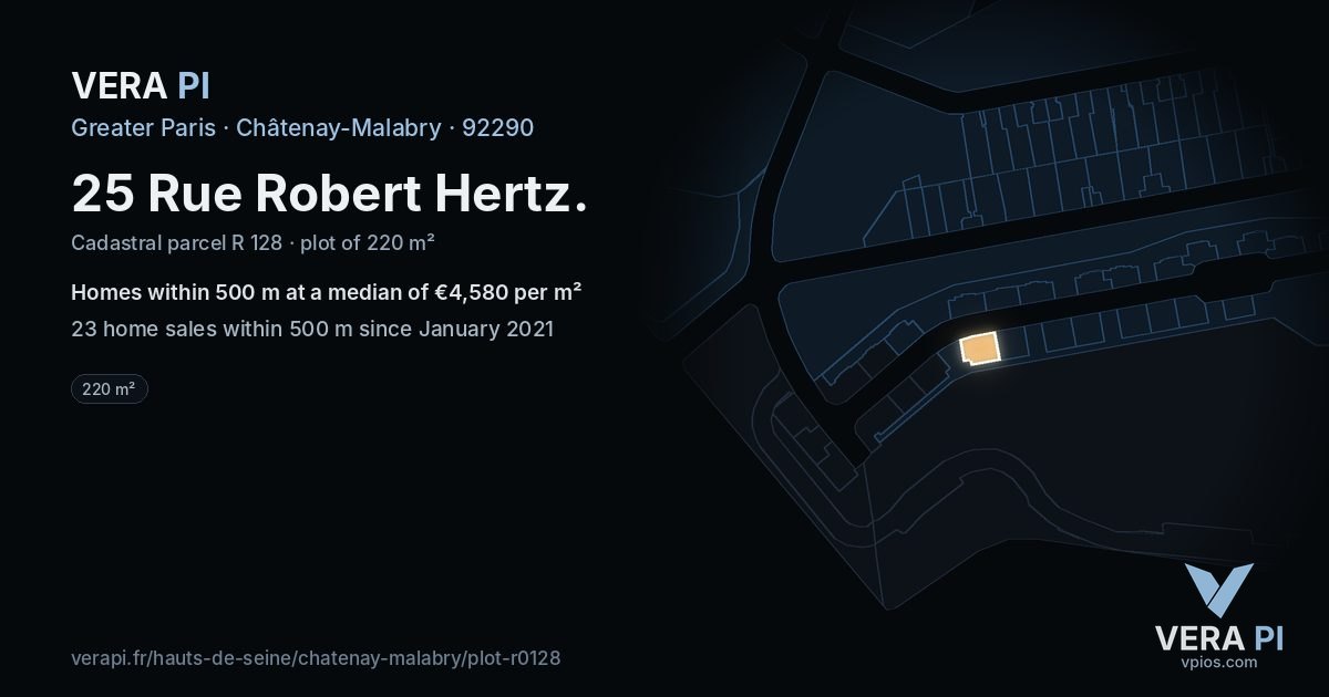 25 Rue Robert Hertz, Châtenay-Malabry at night – the plot lit, the parcels around coloured by the prices near them