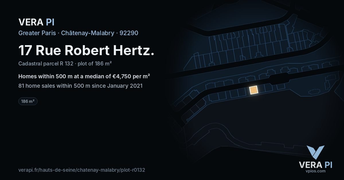 17 Rue Robert Hertz, Châtenay-Malabry at night – the plot lit, the parcels around coloured by the prices near them