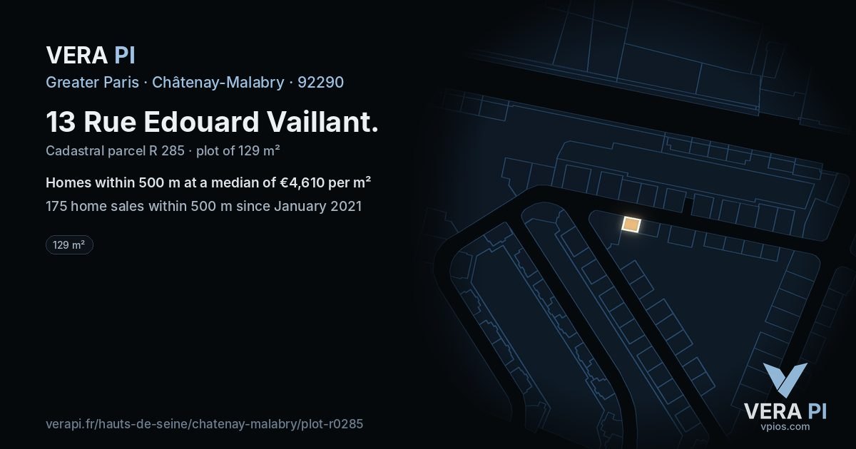 13 Rue Edouard Vaillant, Châtenay-Malabry at night – the plot lit, the parcels around coloured by the prices near them