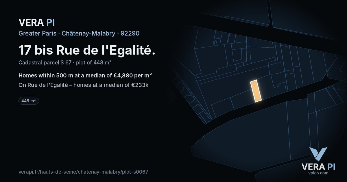 17 bis Rue de l'Egalité, Châtenay-Malabry at night – the plot lit, the parcels around coloured by the prices near them