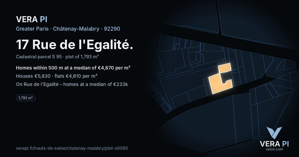 17 Rue de l'Egalité, Châtenay-Malabry at night – the plot lit, the parcels around coloured by the prices near them