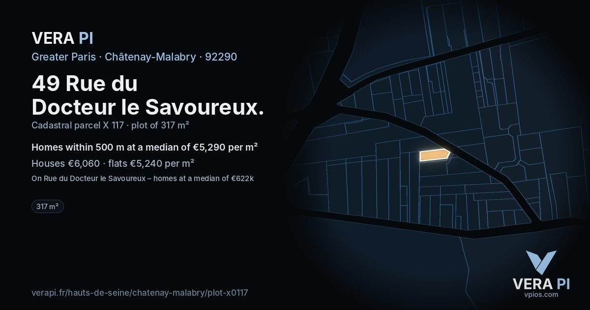 49 Rue du Docteur le Savoureux, Châtenay-Malabry at night – the plot lit, the parcels around coloured by the prices near them