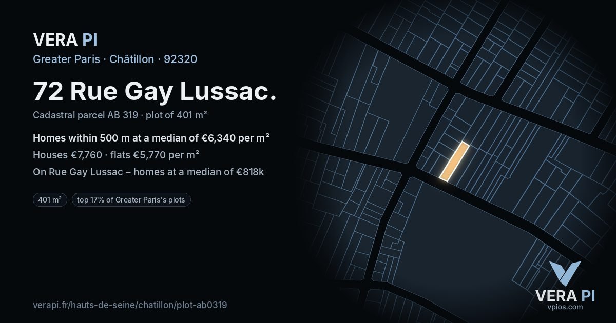 72 Rue Gay Lussac, Châtillon at night – the plot lit, the parcels around coloured by the prices near them
