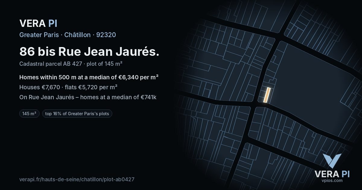 86 bis Rue Jean Jaurés, Châtillon at night – the plot lit, the parcels around coloured by the prices near them