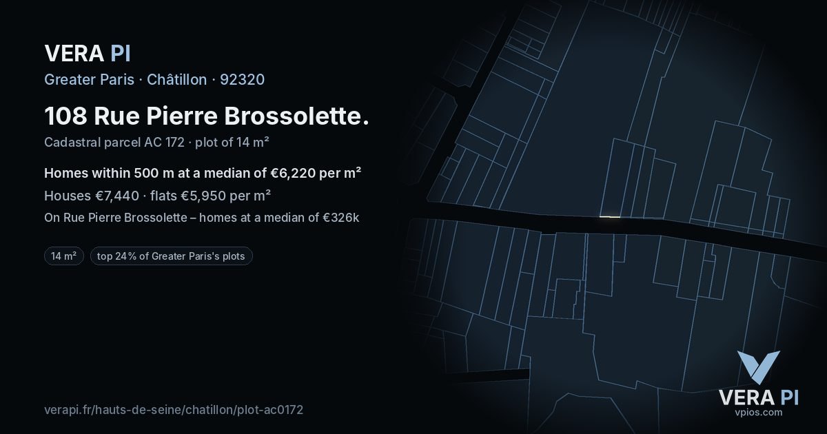 108 Rue Pierre Brossolette, Châtillon at night – the plot lit, the parcels around coloured by the prices near them