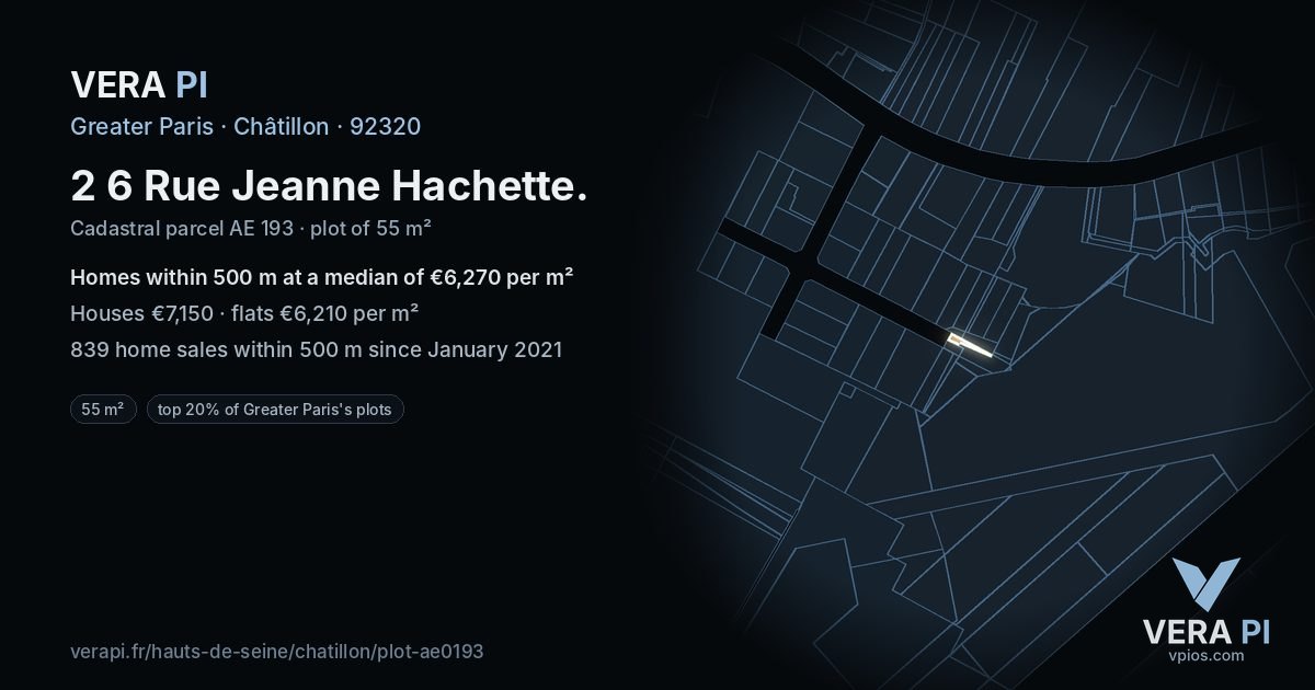 2 6 Rue Jeanne Hachette, Châtillon at night – the plot lit, the parcels around coloured by the prices near them