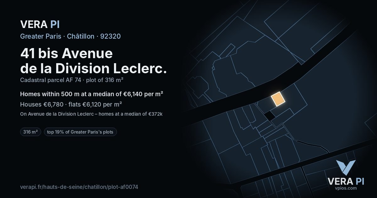 41 bis Avenue de la Division Leclerc, Châtillon at night – the plot lit, the parcels around coloured by the prices near them