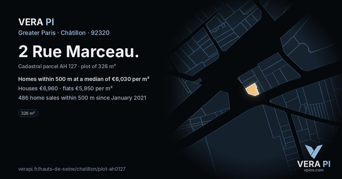 2 Rue Marceau, Châtillon at night – the plot lit, the parcels around coloured by the prices near them