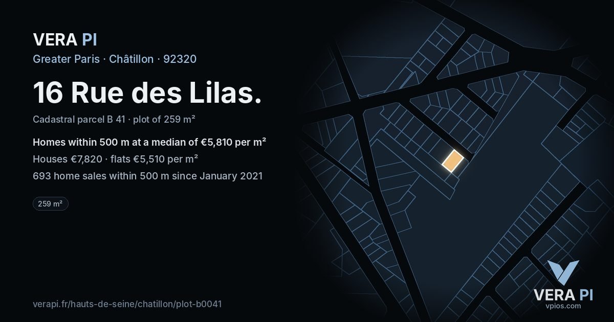 16 Rue des Lilas, Châtillon at night – the plot lit, the parcels around coloured by the prices near them
