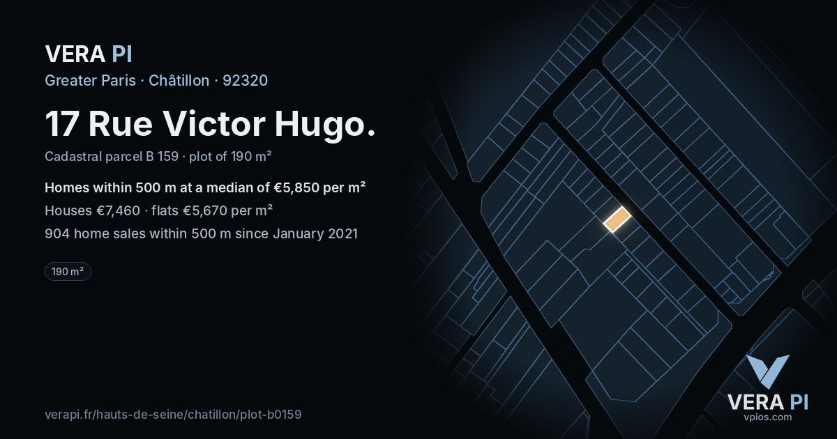 17 Rue Victor Hugo, Châtillon at night – the plot lit, the parcels around coloured by the prices near them
