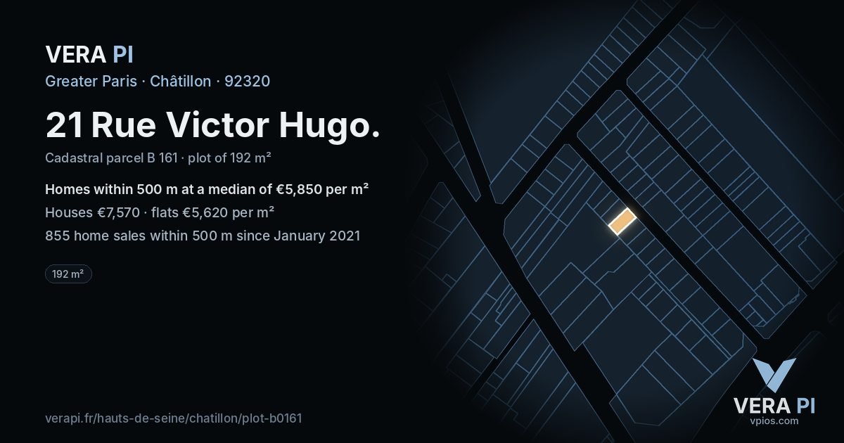 21 Rue Victor Hugo, Châtillon at night – the plot lit, the parcels around coloured by the prices near them