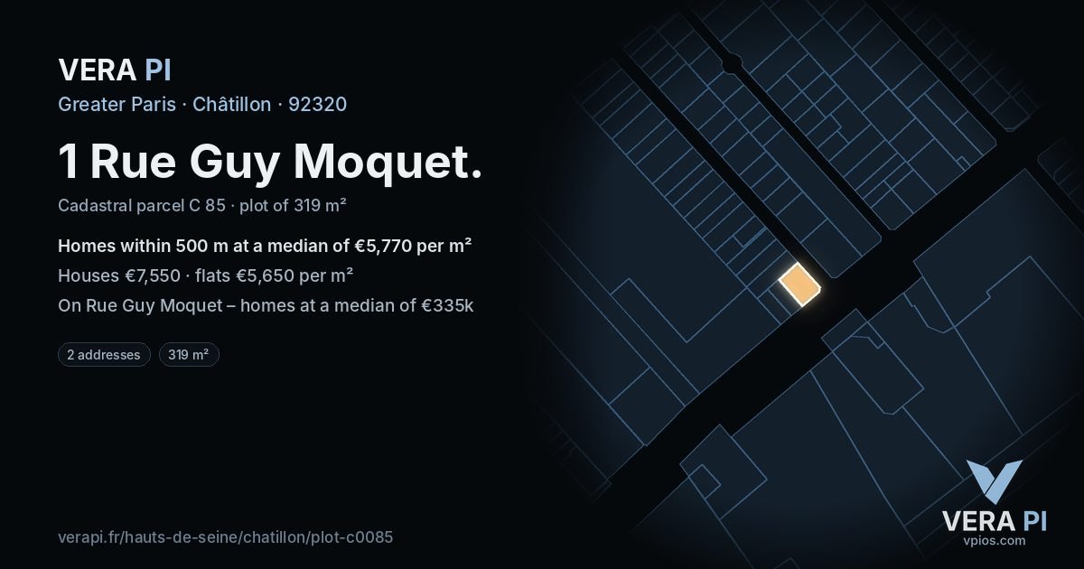 1 Rue Guy Moquet, Châtillon at night – the plot lit, the parcels around coloured by the prices near them