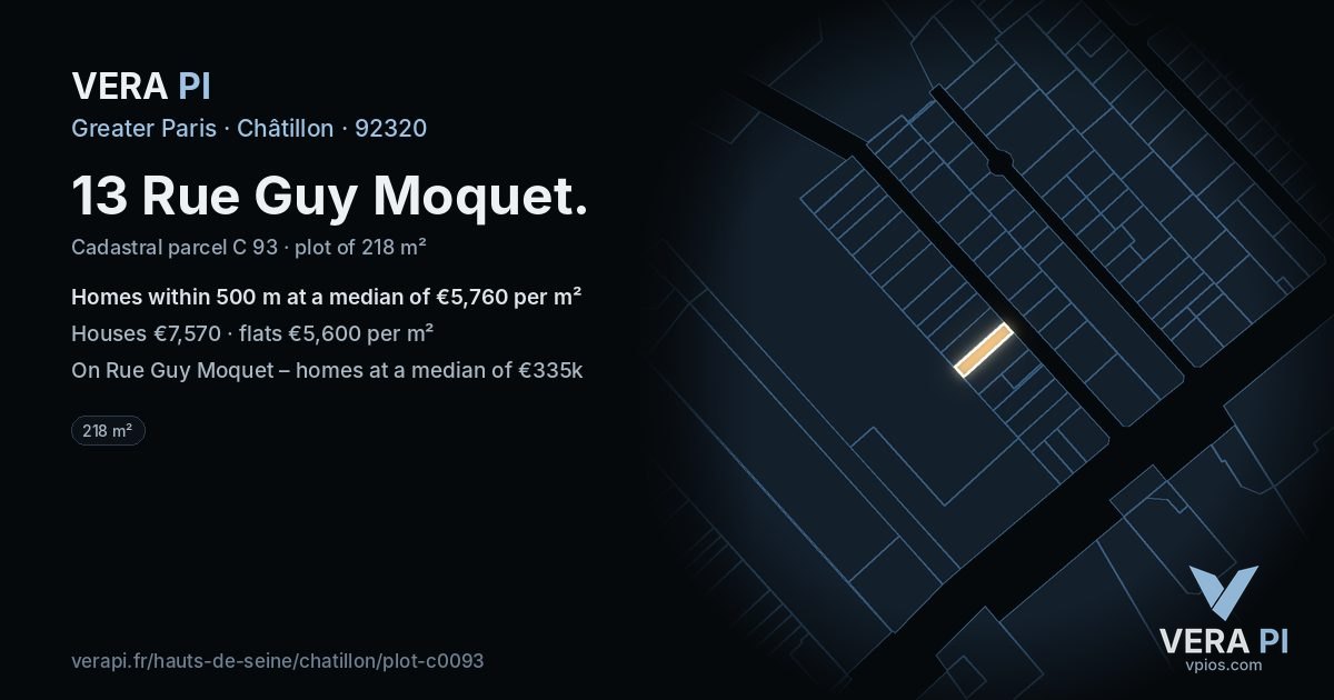 13 Rue Guy Moquet, Châtillon at night – the plot lit, the parcels around coloured by the prices near them