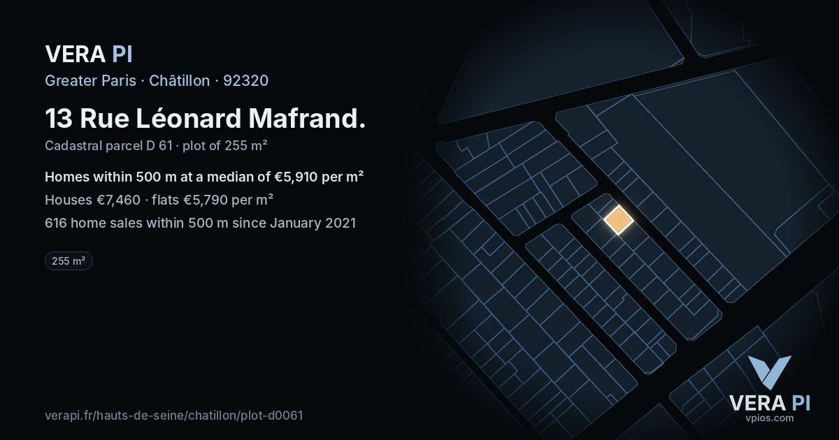 13 Rue Léonard Mafrand, Châtillon at night – the plot lit, the parcels around coloured by the prices near them