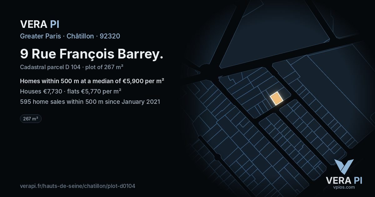 9 Rue François Barrey, Châtillon at night – the plot lit, the parcels around coloured by the prices near them