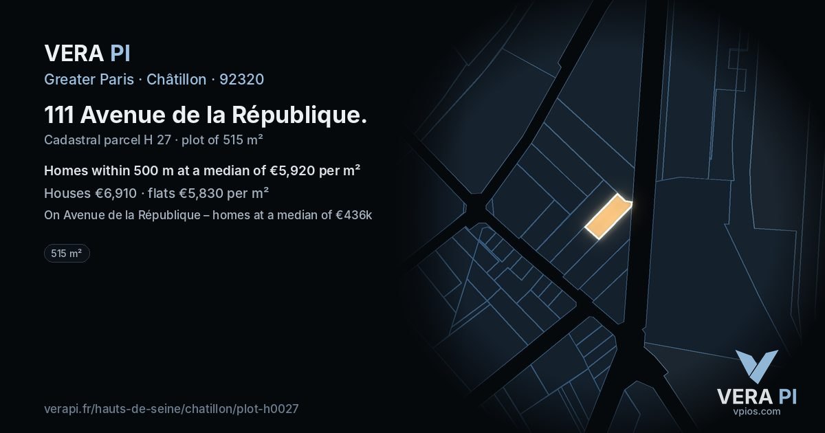 111 Avenue de la République, Châtillon at night – the plot lit, the parcels around coloured by the prices near them