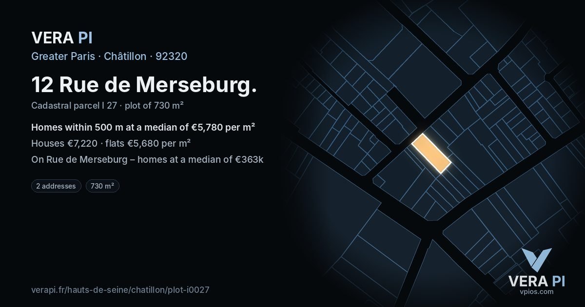 12 Rue de Merseburg, Châtillon at night – the plot lit, the parcels around coloured by the prices near them