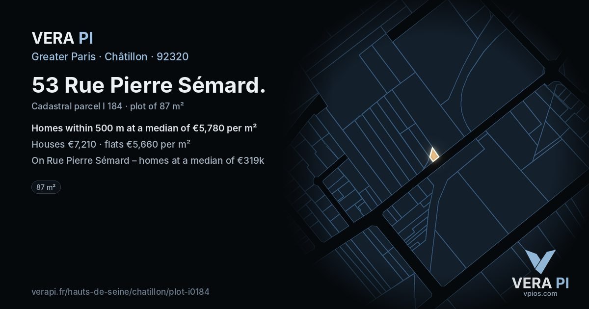 53 Rue Pierre Sémard, Châtillon at night – the plot lit, the parcels around coloured by the prices near them