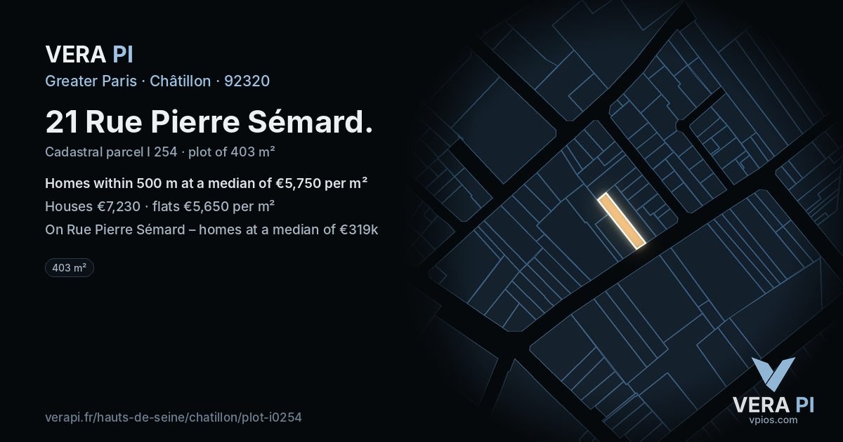 21 Rue Pierre Sémard, Châtillon at night – the plot lit, the parcels around coloured by the prices near them