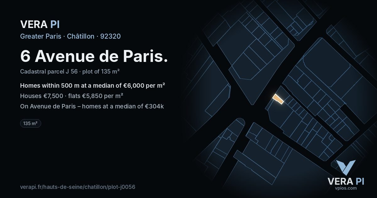6 Avenue de Paris, Châtillon at night – the plot lit, the parcels around coloured by the prices near them