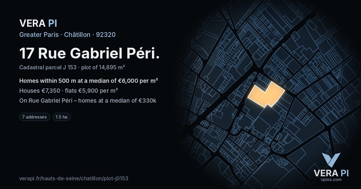 17 Rue Gabriel Péri, Châtillon at night – the plot lit, the parcels around coloured by the prices near them
