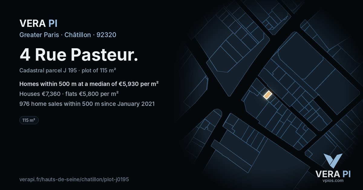 4 Rue Pasteur, Châtillon at night – the plot lit, the parcels around coloured by the prices near them