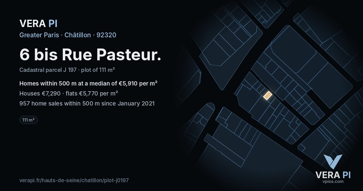 6 bis Rue Pasteur, Châtillon at night – the plot lit, the parcels around coloured by the prices near them