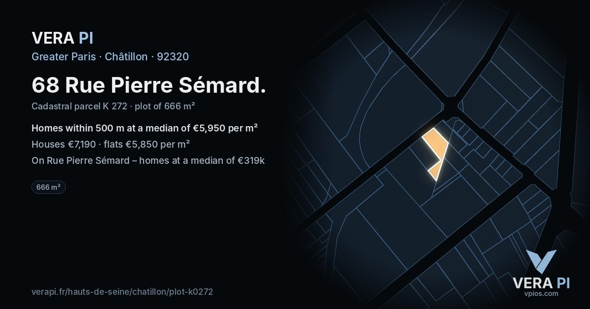 68 Rue Pierre Sémard, Châtillon at night – the plot lit, the parcels around coloured by the prices near them