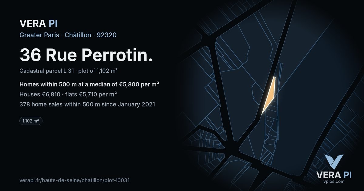 36 Rue Perrotin, Châtillon at night – the plot lit, the parcels around coloured by the prices near them