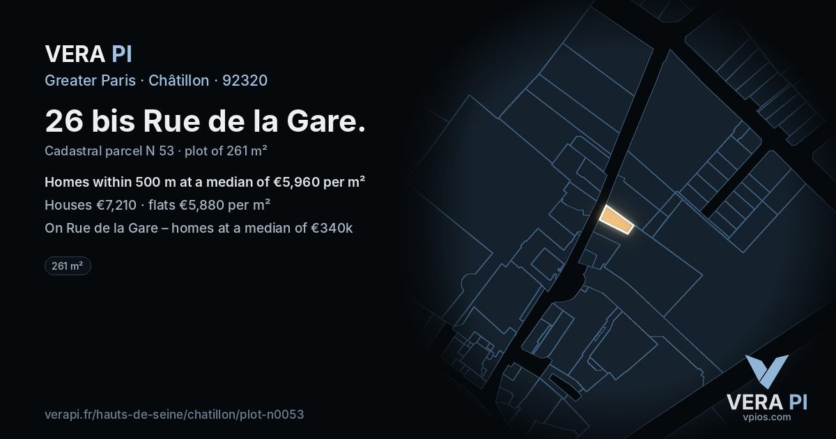 26 bis Rue de la Gare, Châtillon at night – the plot lit, the parcels around coloured by the prices near them