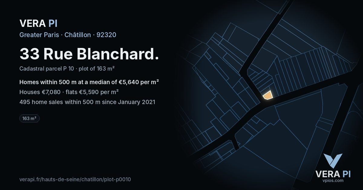 33 Rue Blanchard, Châtillon at night – the plot lit, the parcels around coloured by the prices near them