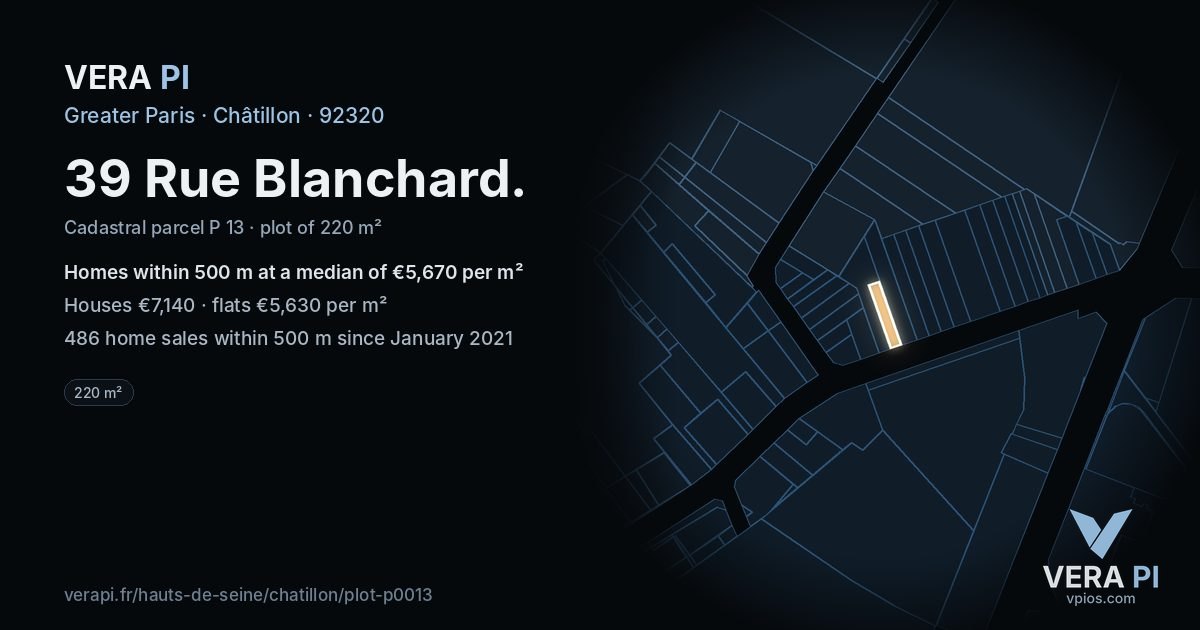39 Rue Blanchard, Châtillon at night – the plot lit, the parcels around coloured by the prices near them
