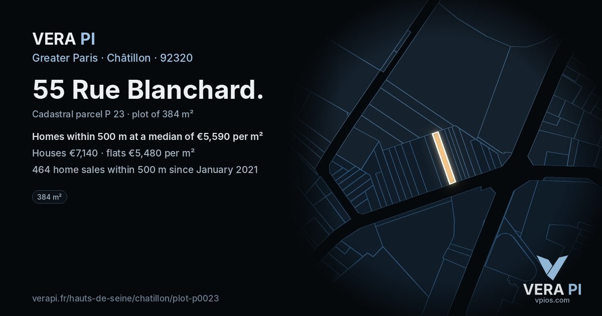 55 Rue Blanchard, Châtillon at night – the plot lit, the parcels around coloured by the prices near them