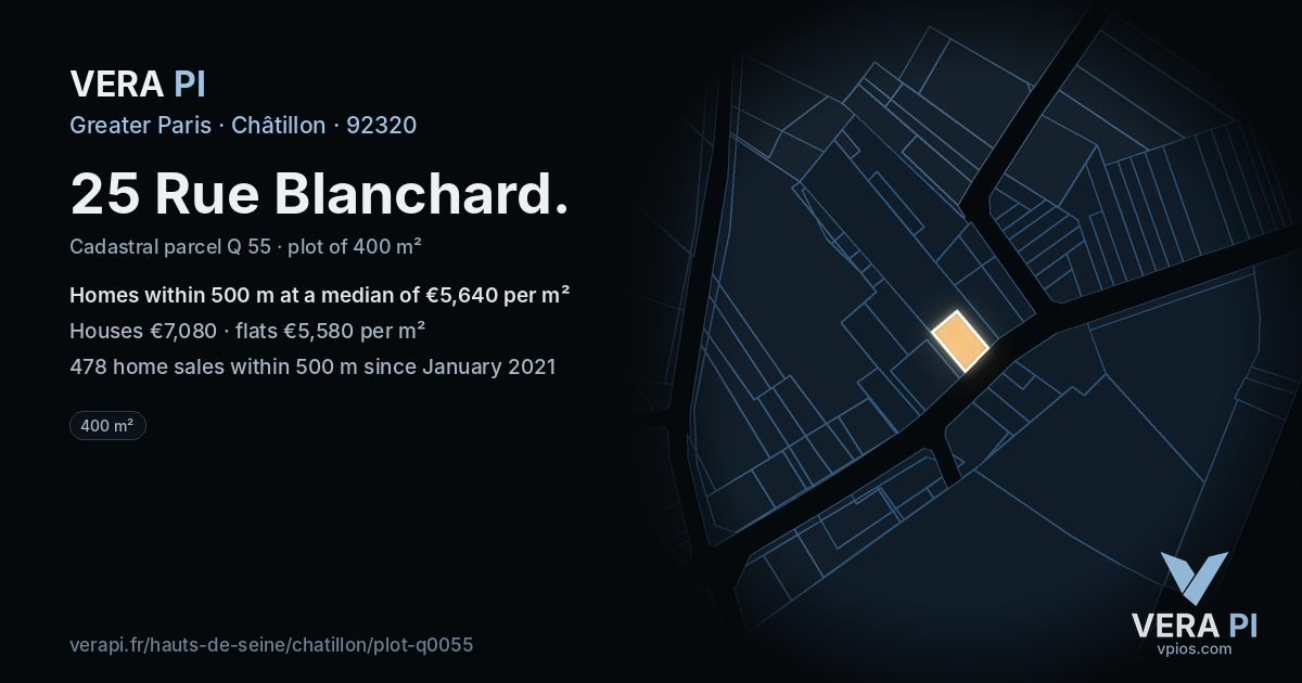 25 Rue Blanchard, Châtillon at night – the plot lit, the parcels around coloured by the prices near them