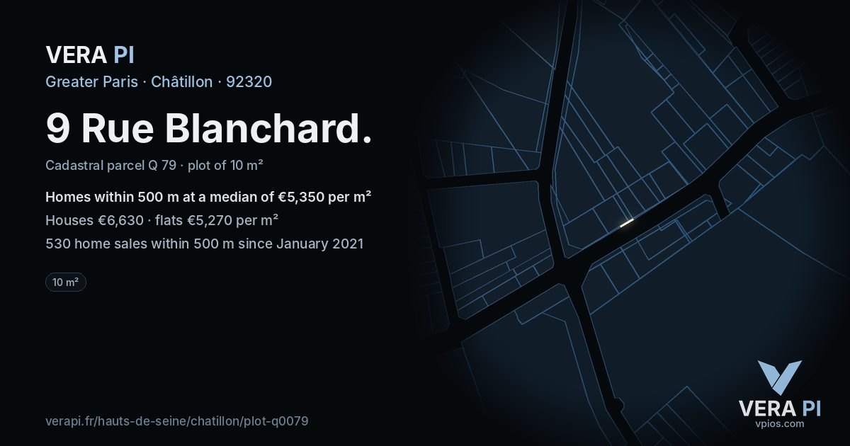 9 Rue Blanchard, Châtillon at night – the plot lit, the parcels around coloured by the prices near them